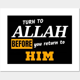 Turn to Allah Posters and Art